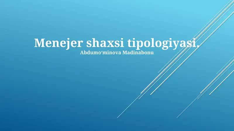 Menejer shaxsi tipologiyasi 1