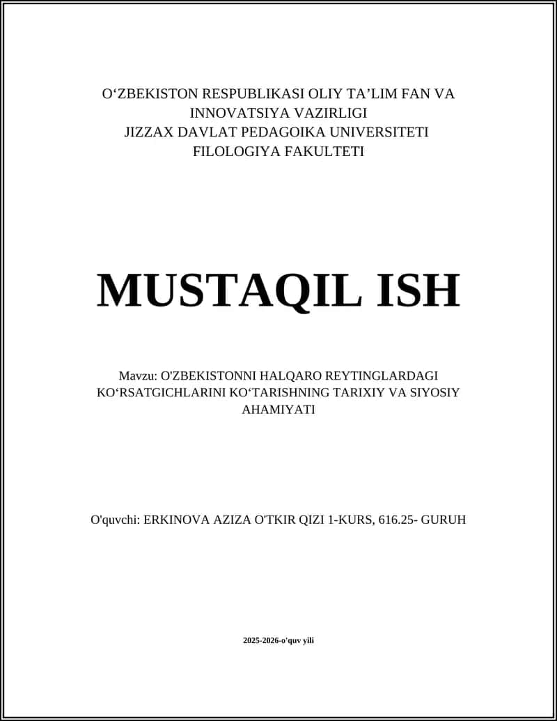 O'ZBEKISTONNI HALQARO REYTINGLARDAGI KOʻRSATGICHLARINI KOʻTARISHNING TARIXIY VA SIYOSIY AHAMIYATI 1