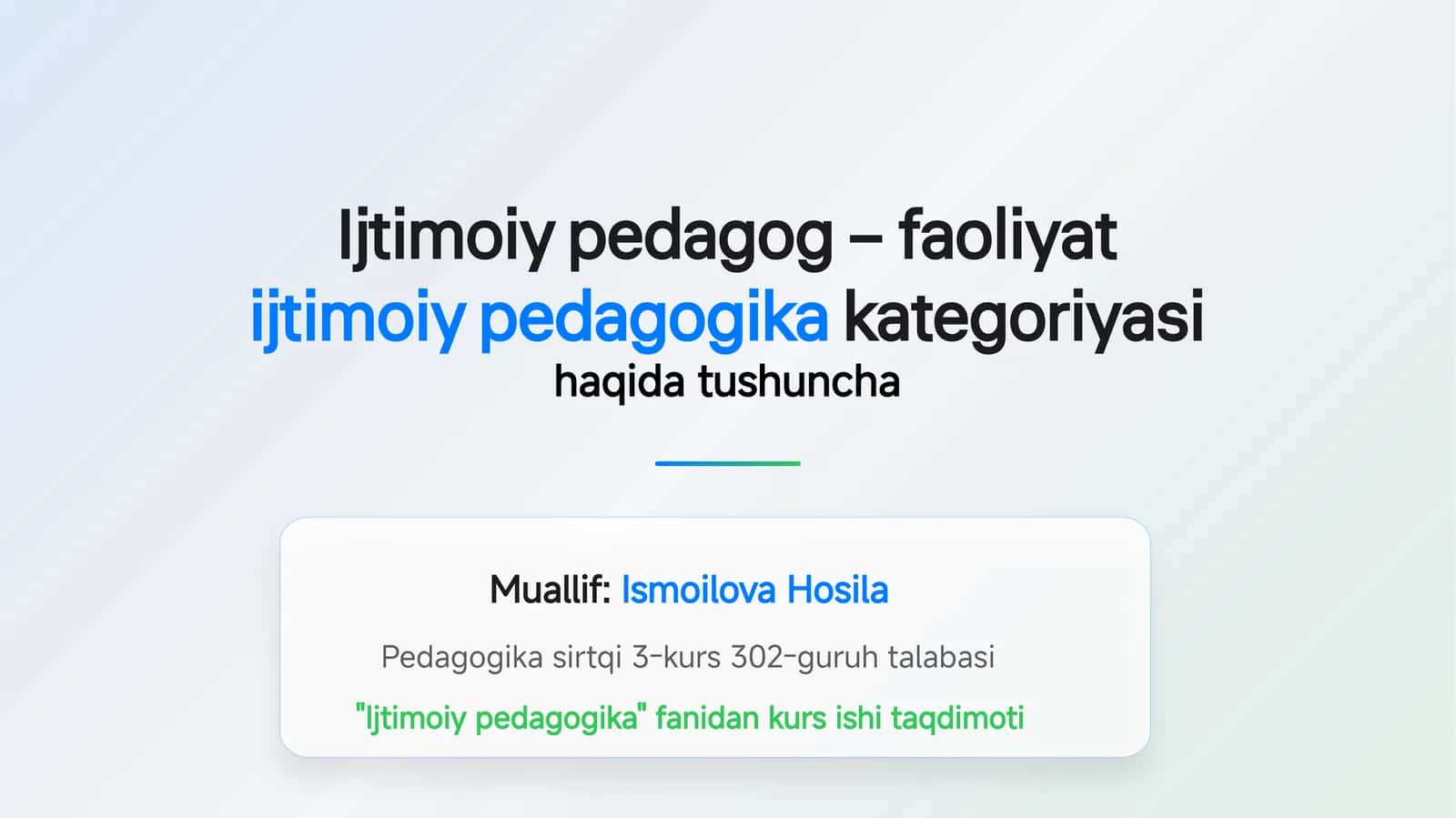 Ijtimoiy pedagog – faoliyat 1