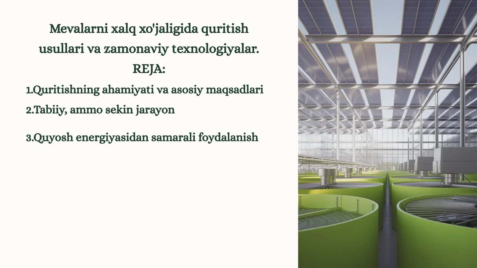 Mevalarni xalq xo'jaligida quritish usullari va zamonaviy texnologiyalar 1