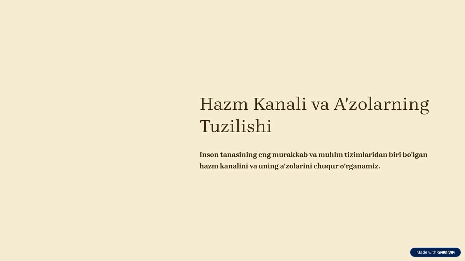 Hazm Kanali va A'zolarning Tuzilishi 1