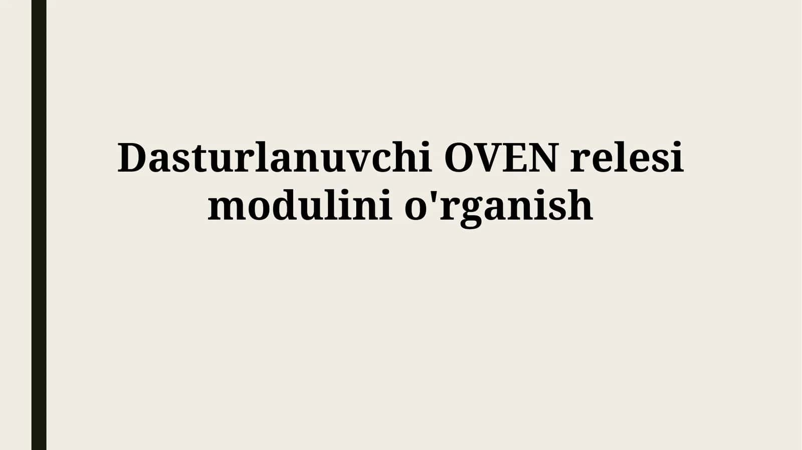 Dasturlanuvchi OVEN relesimodulinio'rganish 1