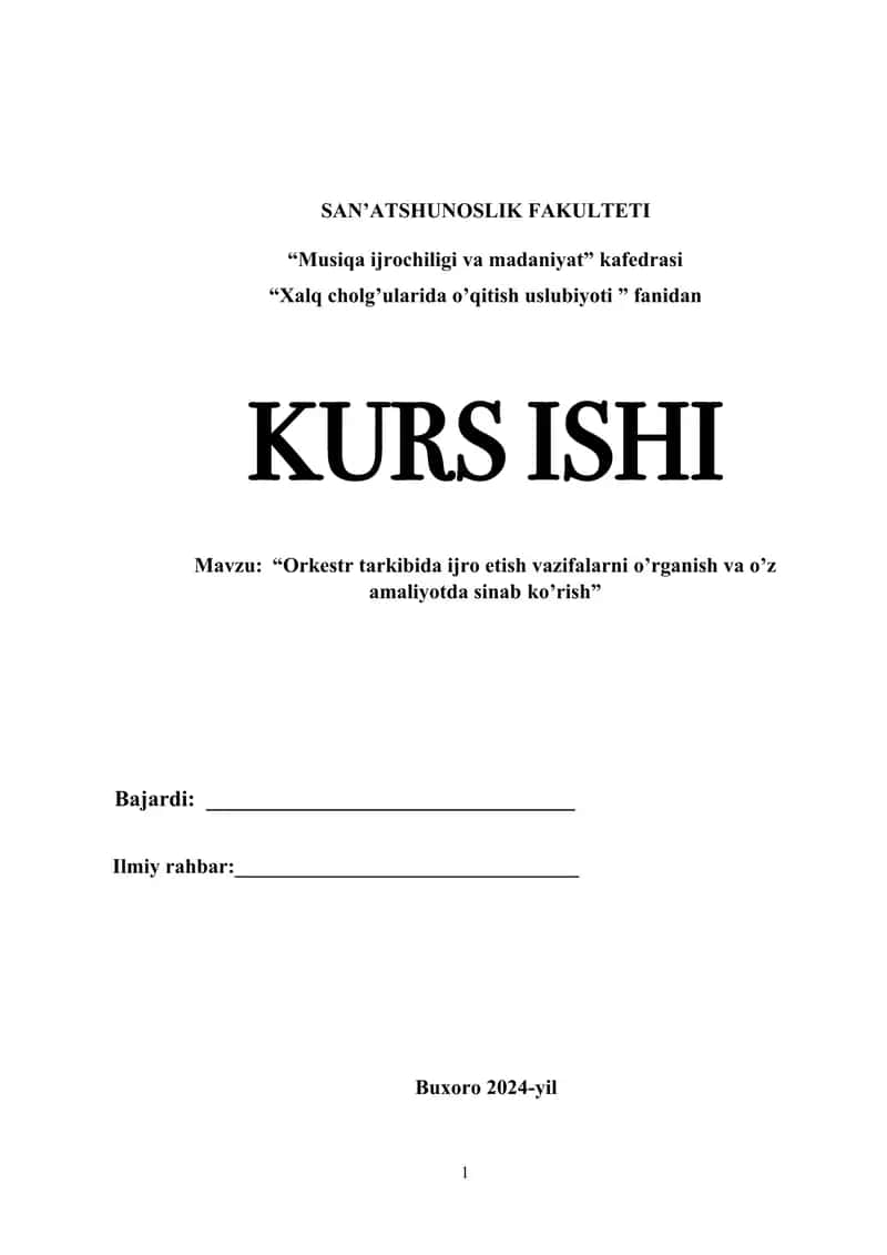 ORKESTR TARKIBIDA IJRO ETISH VAZIFALARINI O’RGANISH VA O’Z AMALIYOTIDA SINAB KO’RISH 1