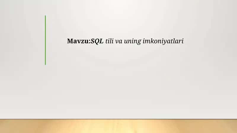 SQL til va uning imkoniyatlari 1