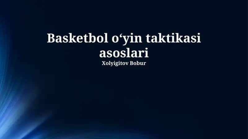 Basketbol oʻyin taktikasi asoslari 1