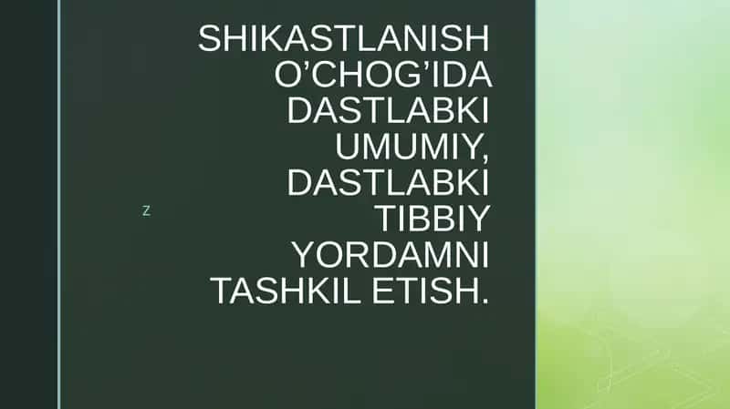 Birinchi tibbiy yordamni tashkil etish 1