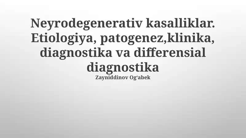 Neyrodegenerativ kasalliklar 1