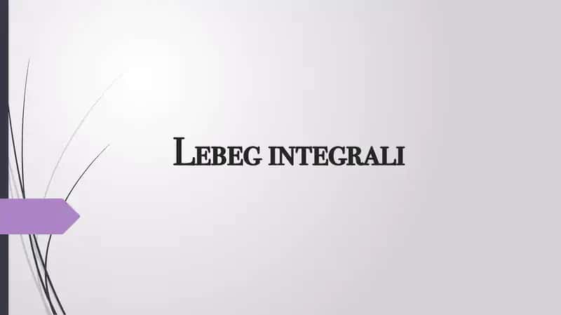 Lebeg integrali 1
