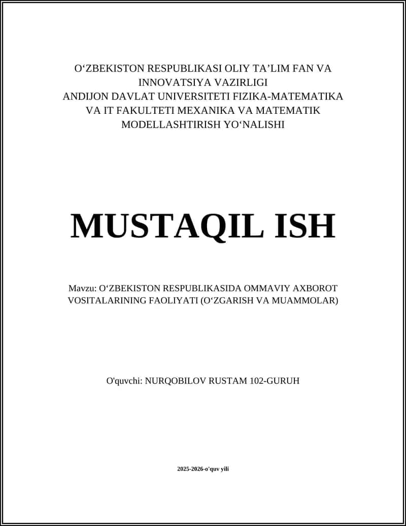 OʻZBEKISTON RESPUBLIKASIDA OMMAVIY AXBOROT VOSITALARINING FAOLIYATI (OʻZGARISH VA MUAMMOLAR) 1