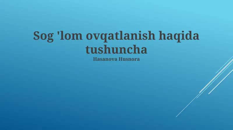 Sog'lom Ovqatlanish 1