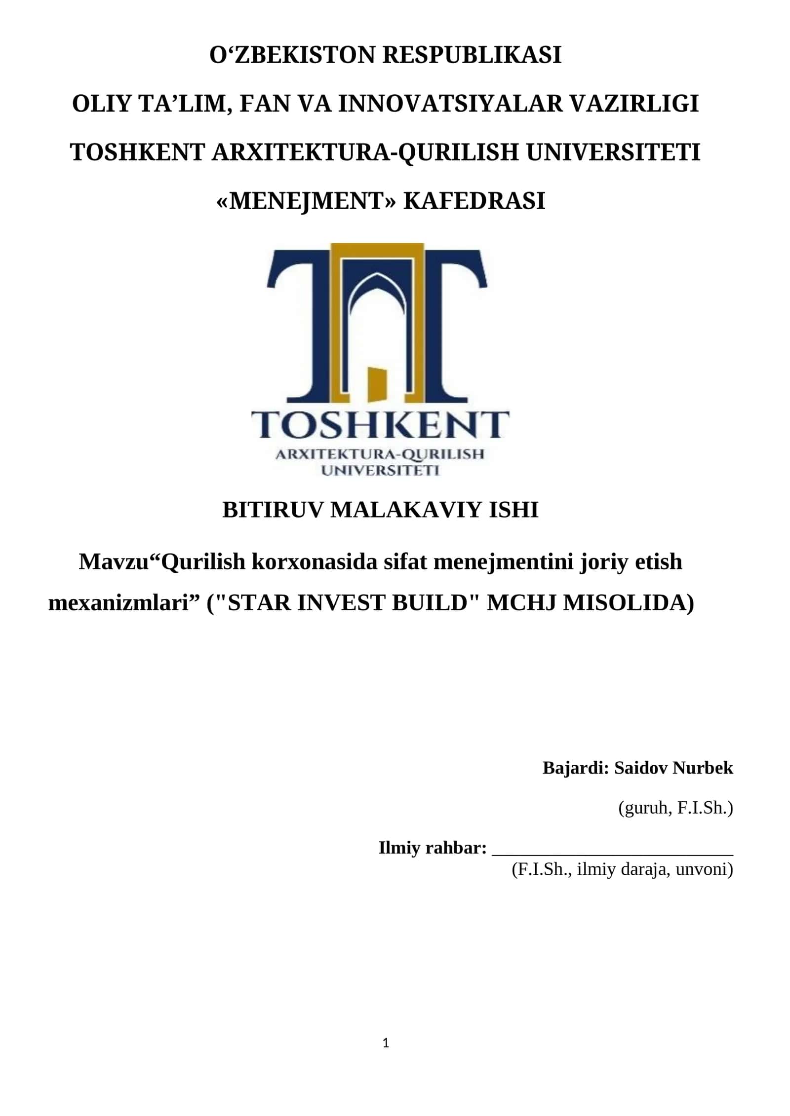 Mavzu“Qurilish korxonasida sifat menejmentini joriy etish mexanizmlari” ("STAR INVEST BUILD" MCHJ MISOLIDA) 1