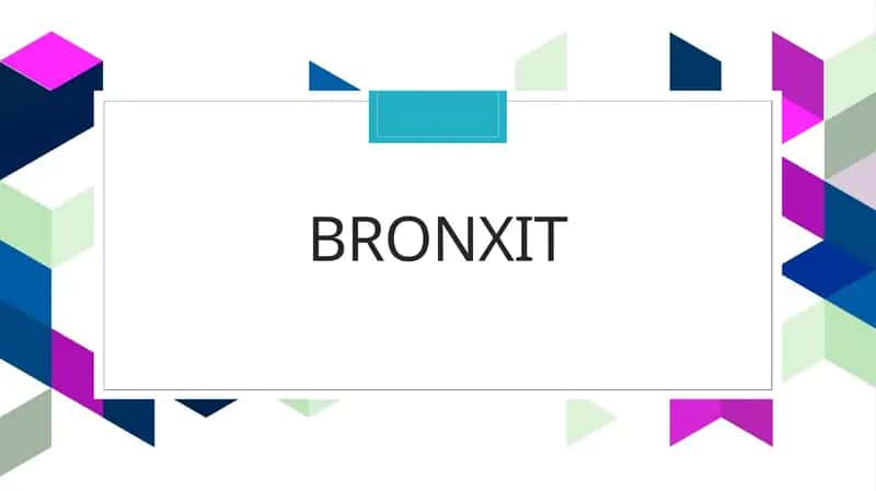 Bronxit 1