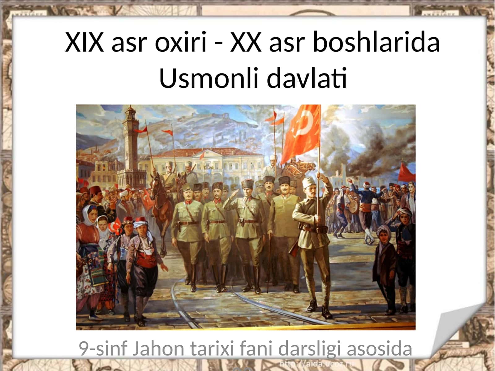 XIX asr oxiri - XX asr boshlarida Usmonli davlati 1