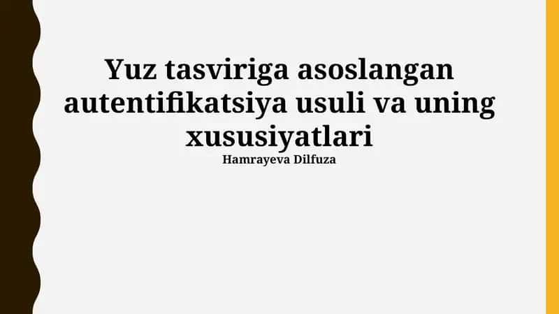 Yuzga Asoslangan Autentifikatsiya Usullari 1
