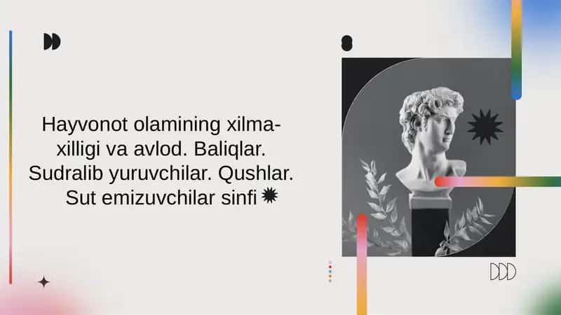 Hayvonot olamining xilma-xilligi va avlod. Baliqlar. Sudralib yuruvchilar. Qushlar. Sut emizuvchilar sinfi 1