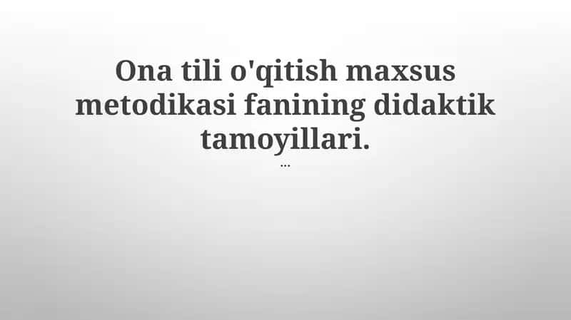 Ona tili O'qitish Metodikasi 1