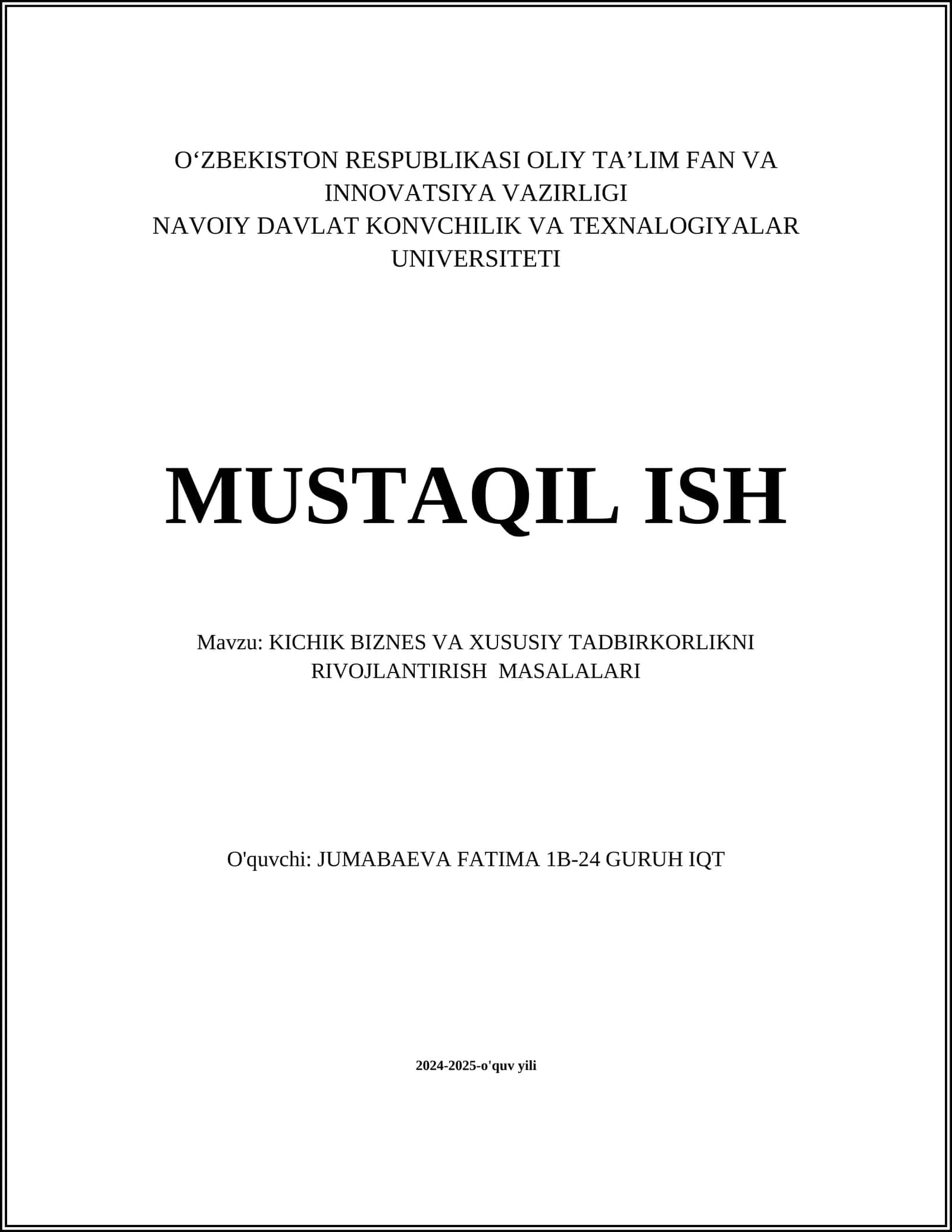 KICHIK BIZNES VA XUSUSIY TADBIRKORLIKNI RIVOJLANTIRISH MASALALARI 1