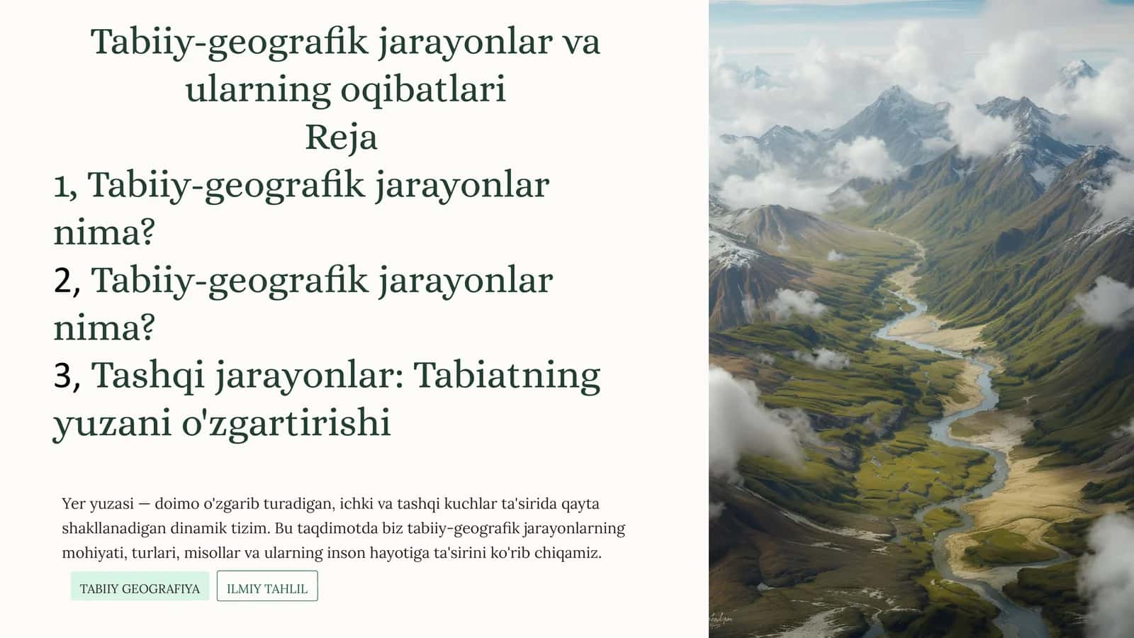 Tabiiy-geografik jarayonlar vaularning oqibatlari 1
