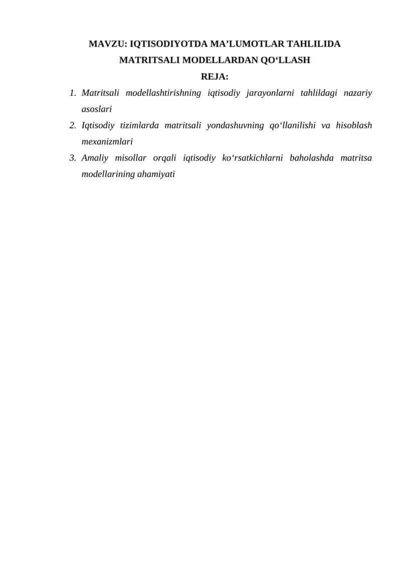 IQTISODIYOTDA MA’LUMOTLAR TAHLILIDA MATRITSALI MODELLARDAN QO‘LLASH 1