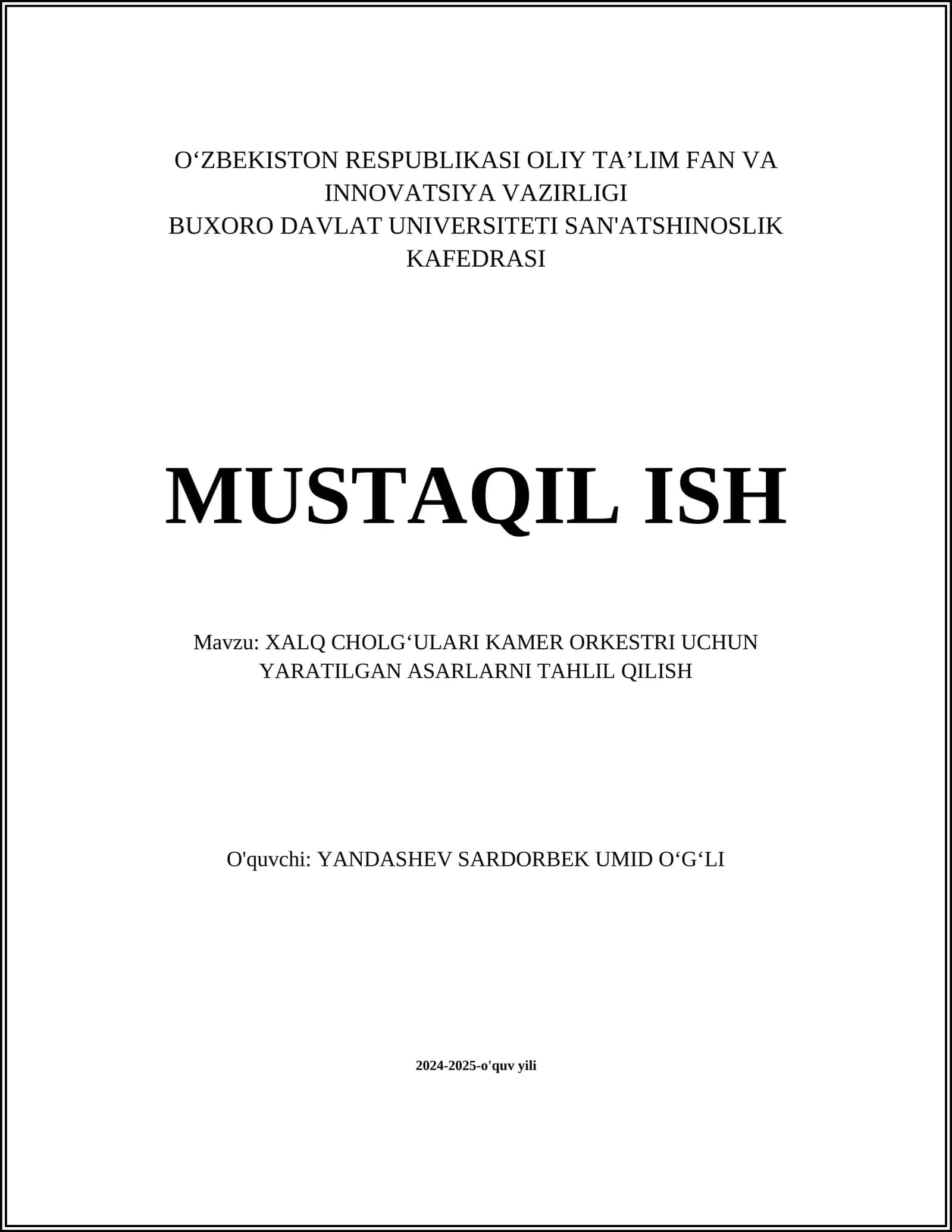 XALQ CHOLGʻULARI KAMER ORKESTRI UCHUN YARATILGAN ASARLARNI TAHLIL QILISH 1