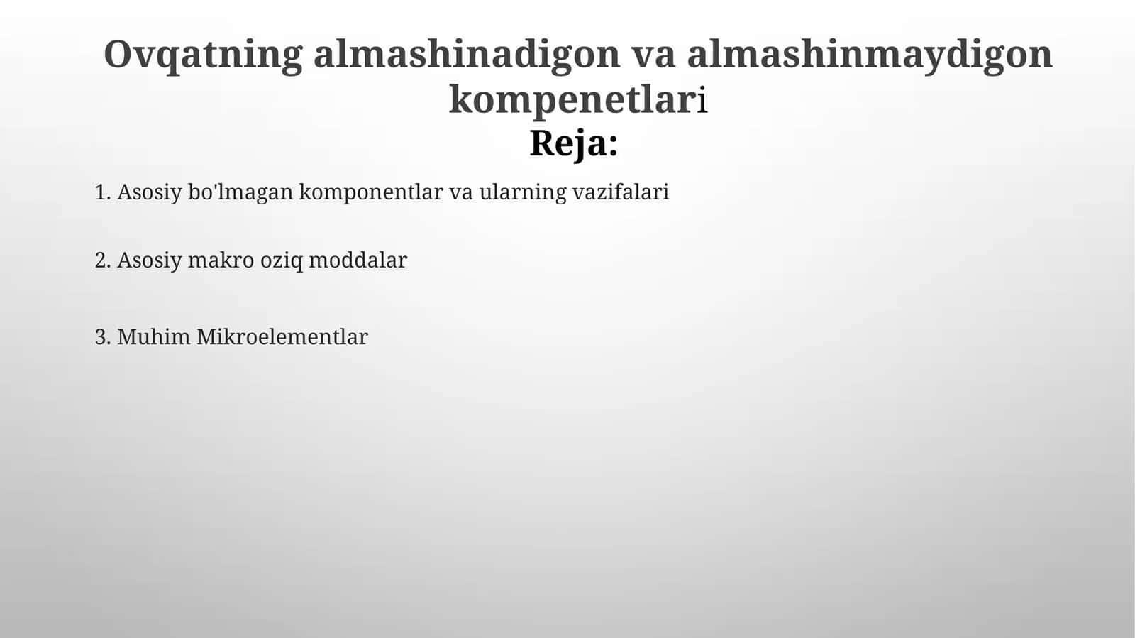 Ovqatning almashinadigan va almashinmaydigan komponentlari 1