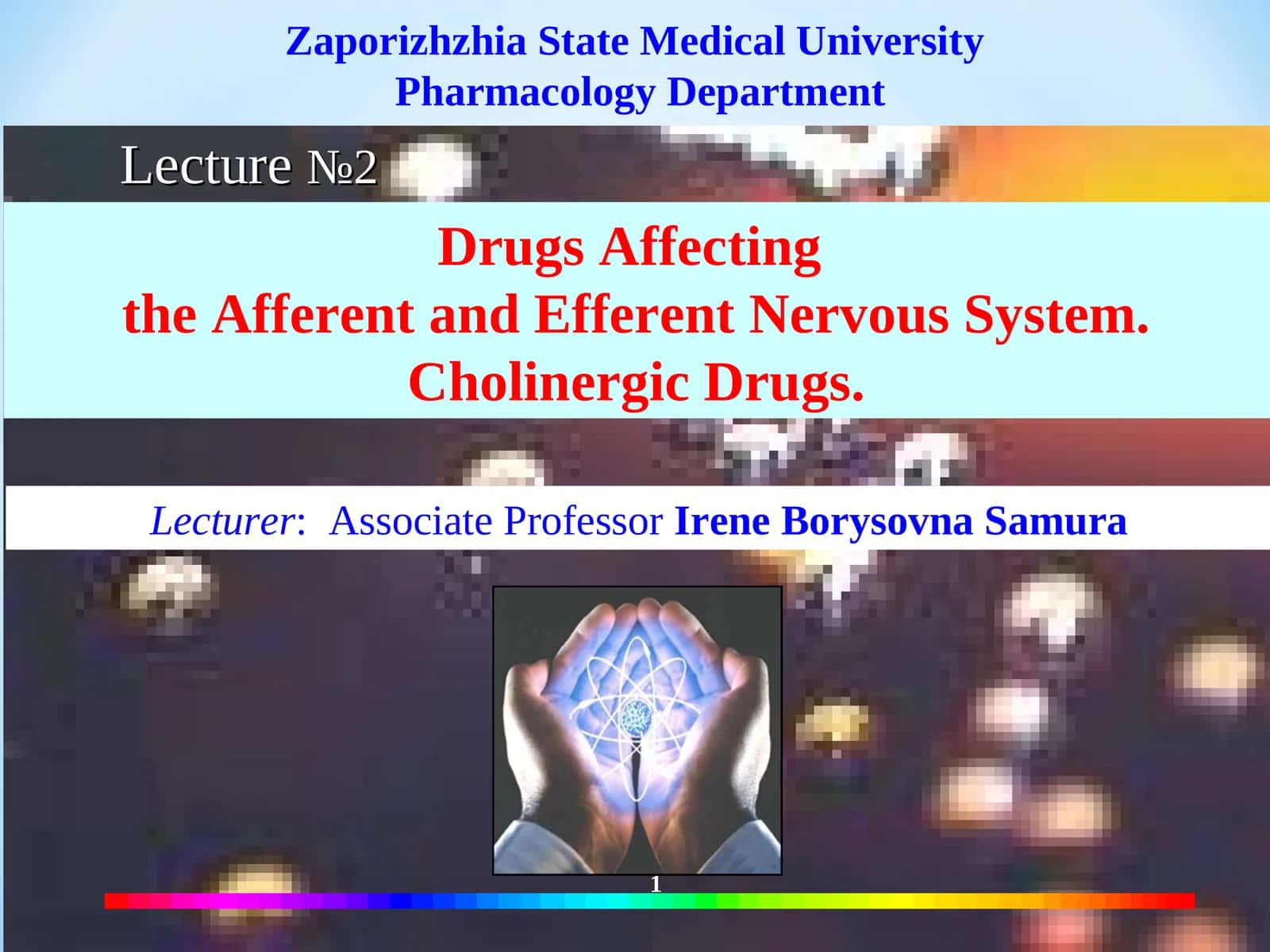 Drugs Affecting the Afferent and Efferent Nervous System. Cholinergic Drugs 1