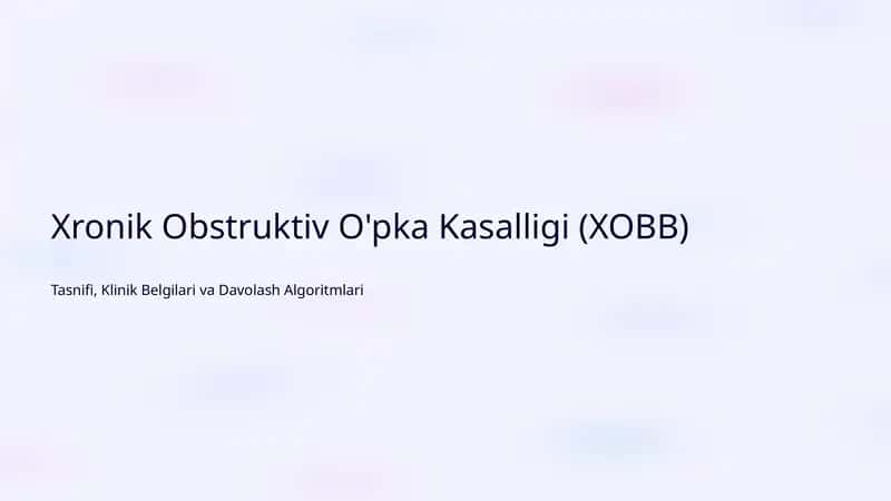 Xronik Obstruktiv O'pka Kasalligi (XOBB) 1