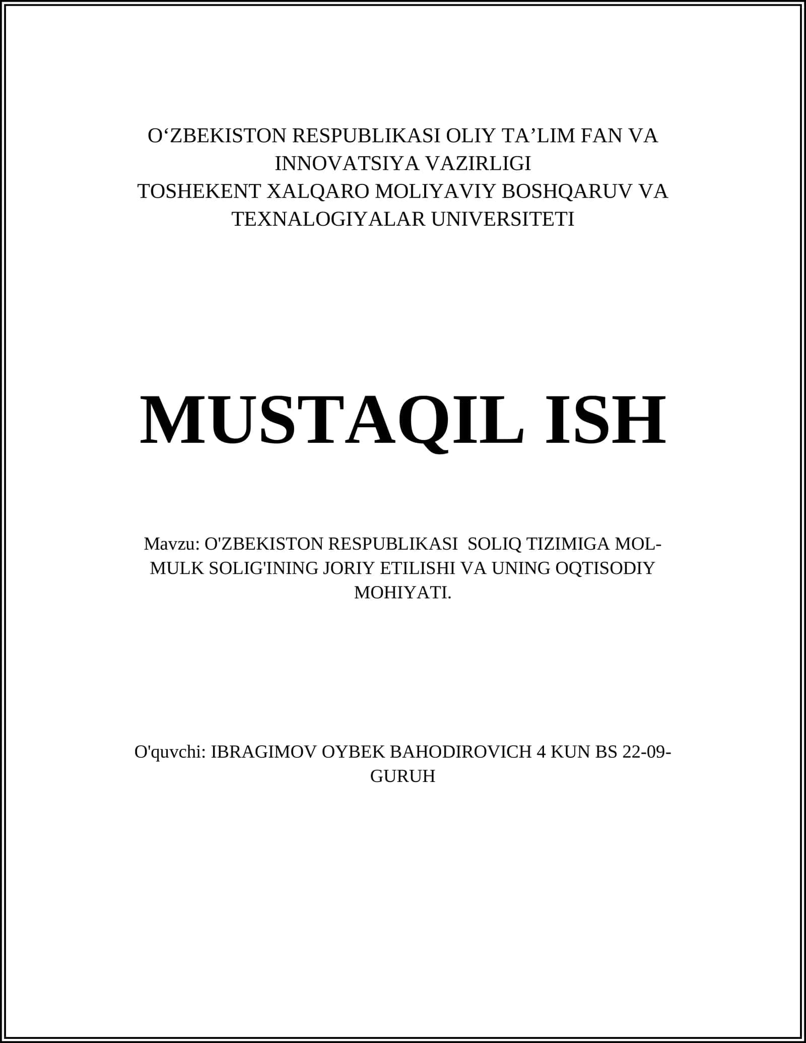 O'ZBEKISTON RESPUBLIKASI SOLIQ TIZIMIGA MOL-MULK SOLIG'INING JORIY ETILISHI VA UNING OQTISODIY MOHIYATI 1