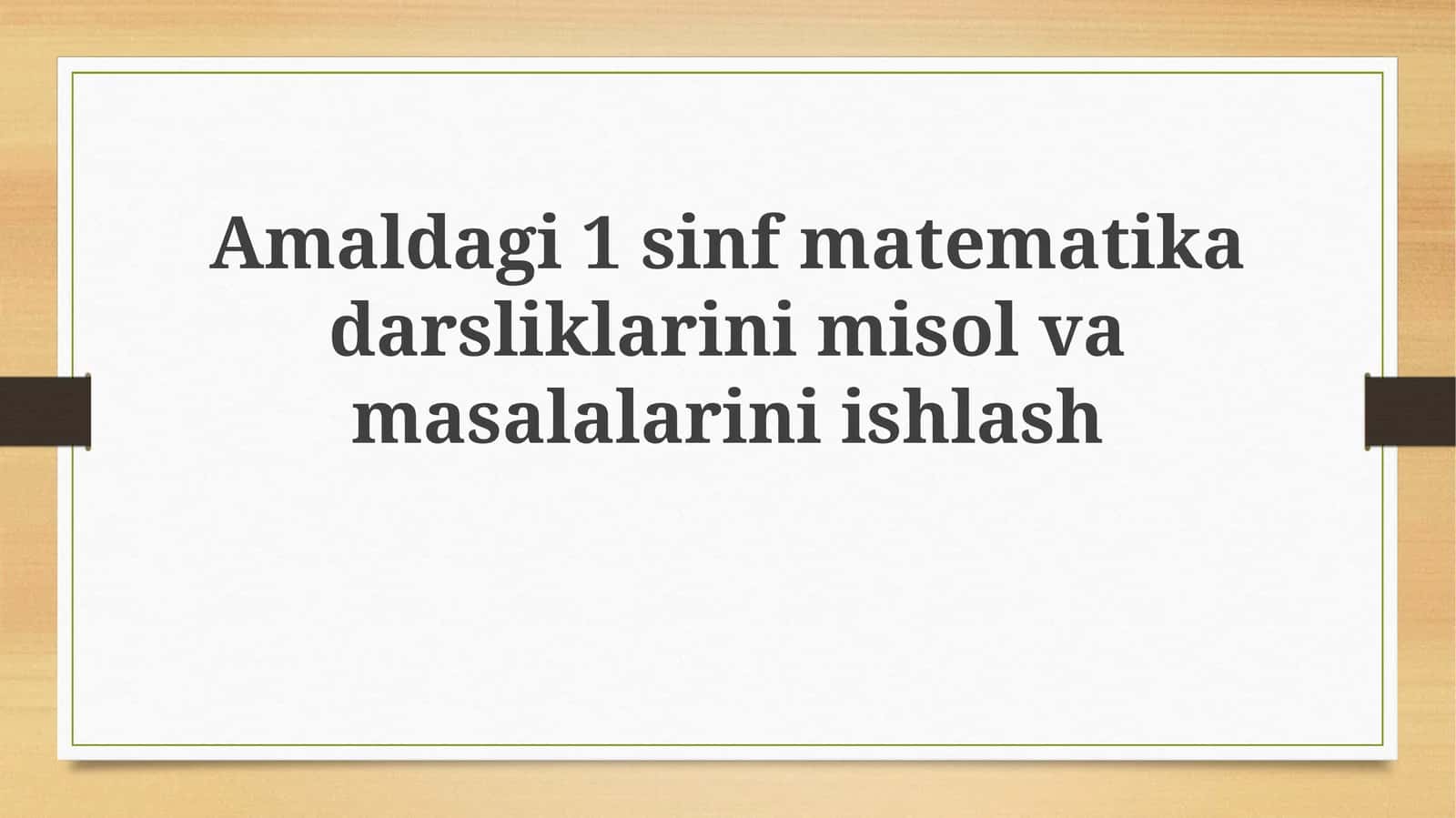 Amaldagi 1-sinf matematika darsliklari misollarini ishlash 1