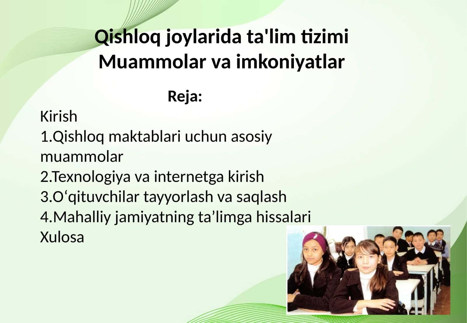 Qishloq joylarida ta'lim tizimi Muammolar va imkoniyatlar 1