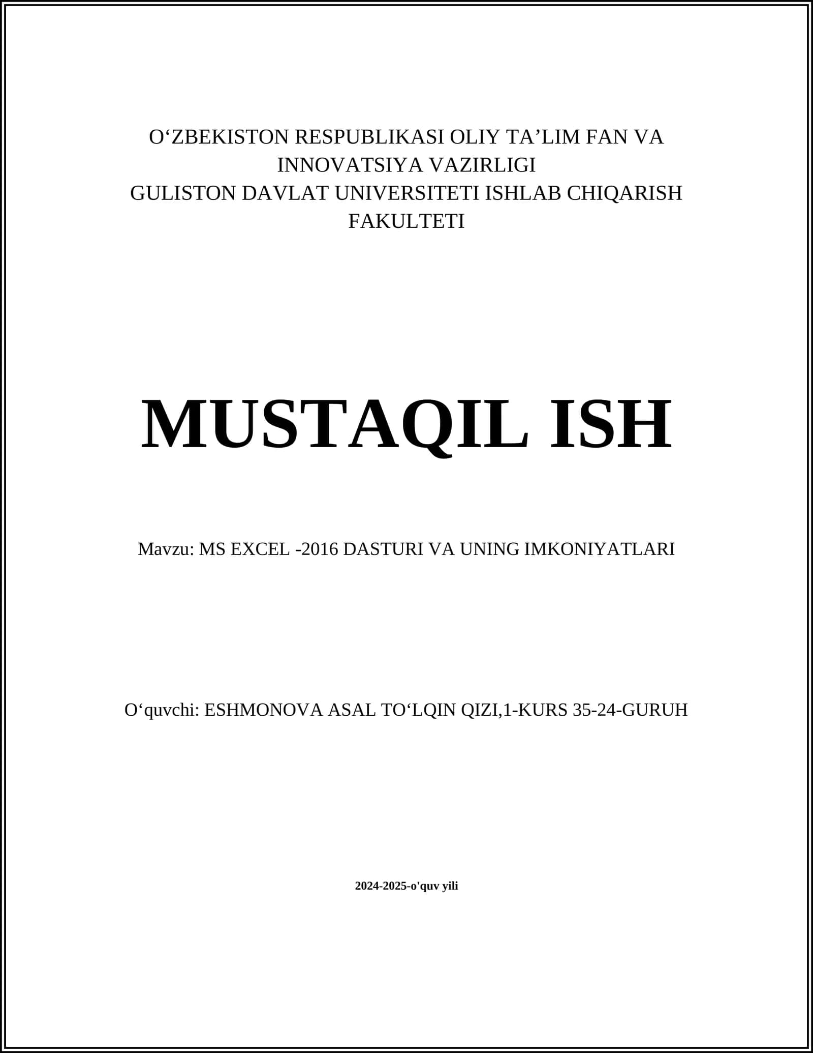 MS EXCEL -2016 DASTURI VA UNING IMKONIYATLARI 1