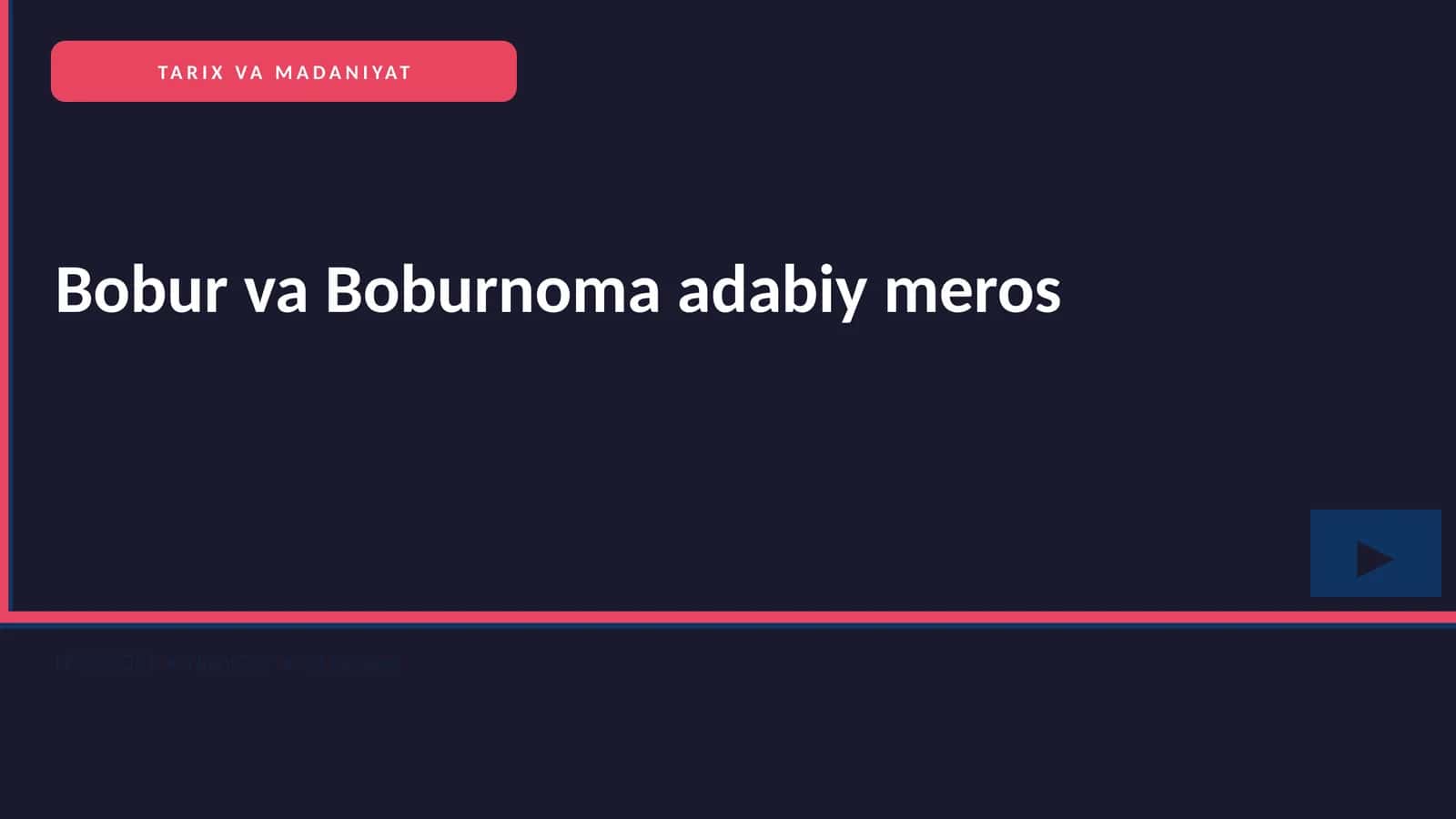 Bobur va Boburnoma adabiy meros 1