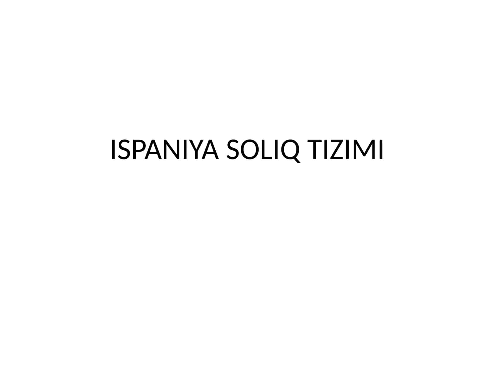 ISPANIYA SOLIQ TIZIMI 1