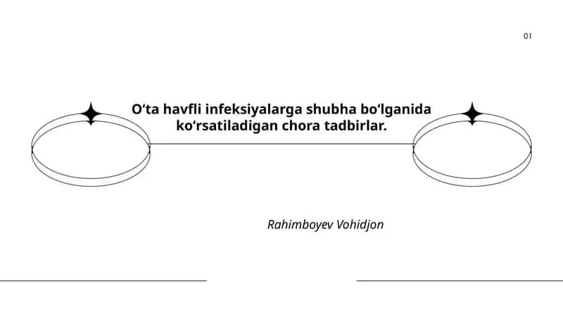 Oʻta havfli infeksiyalarga shubha boʻlganida koʻrsatiladigan chora tadbirlar 1