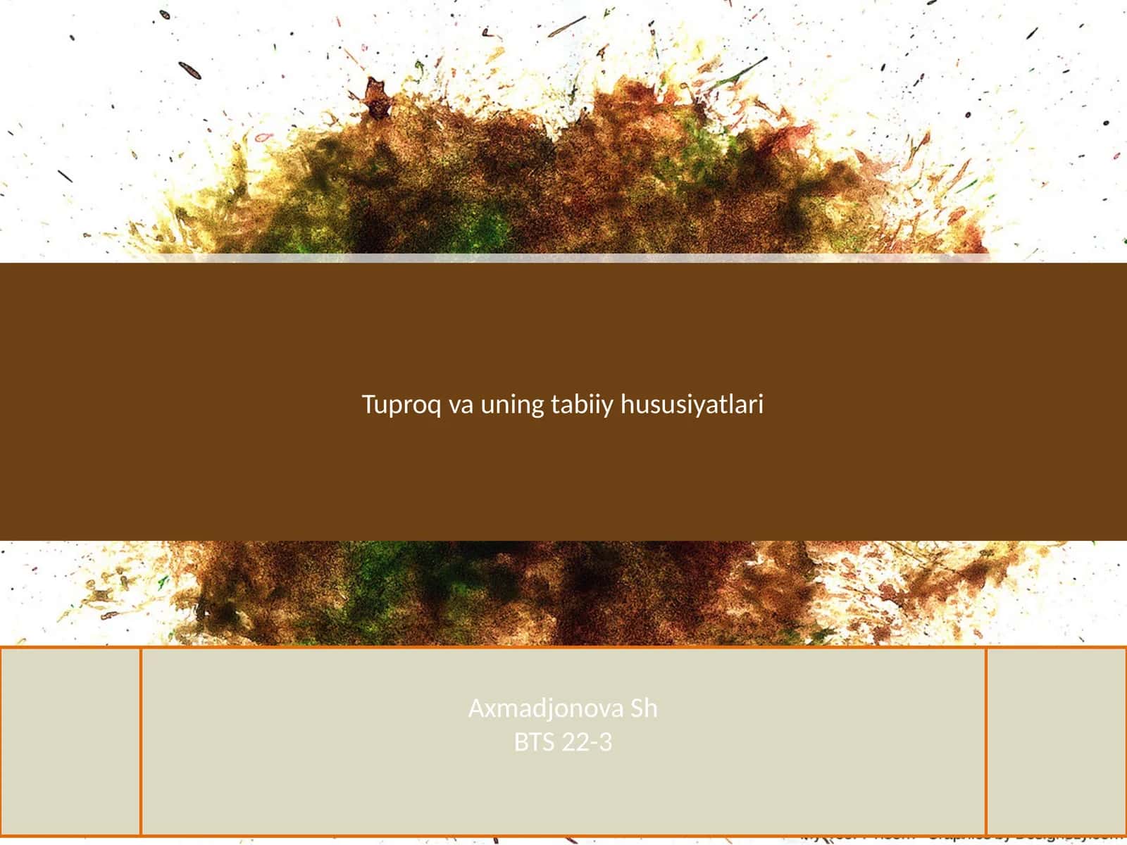 Tuproq va uning tabiiy hususiyatlari 1