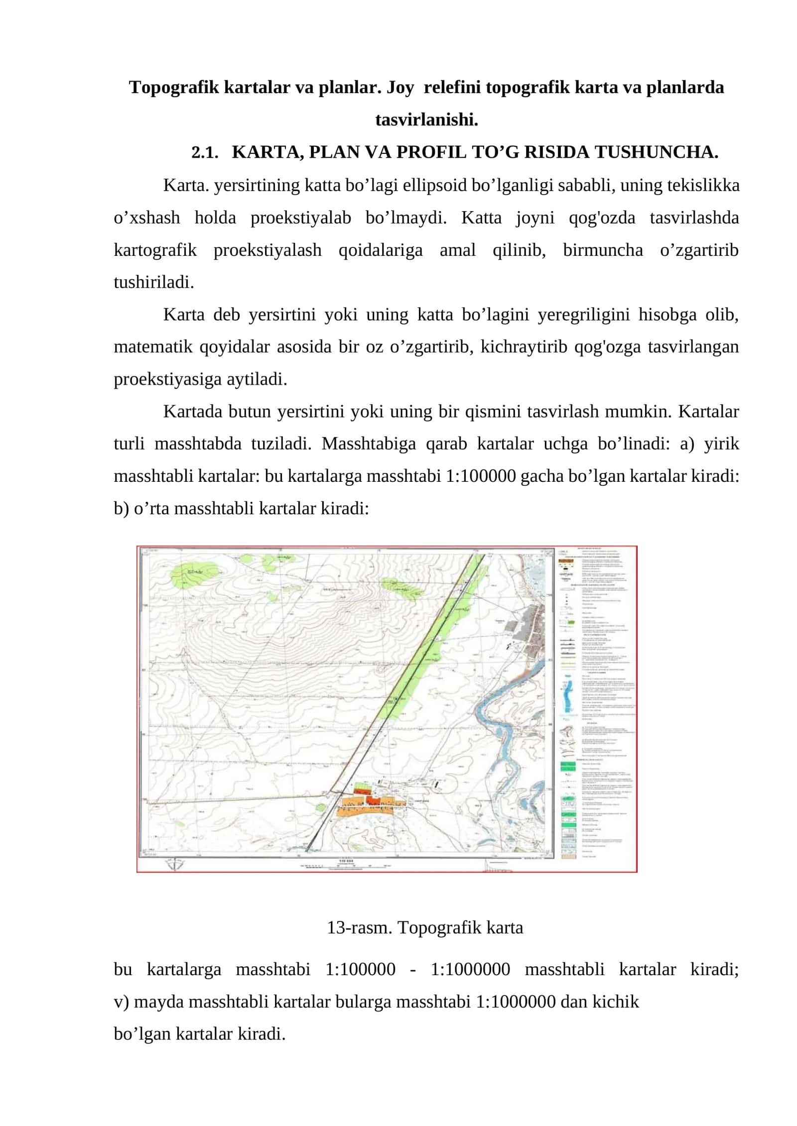 Topografik kartalar va planlar. Joy relefini topografik karta va planlarda tasvirlanishi 1