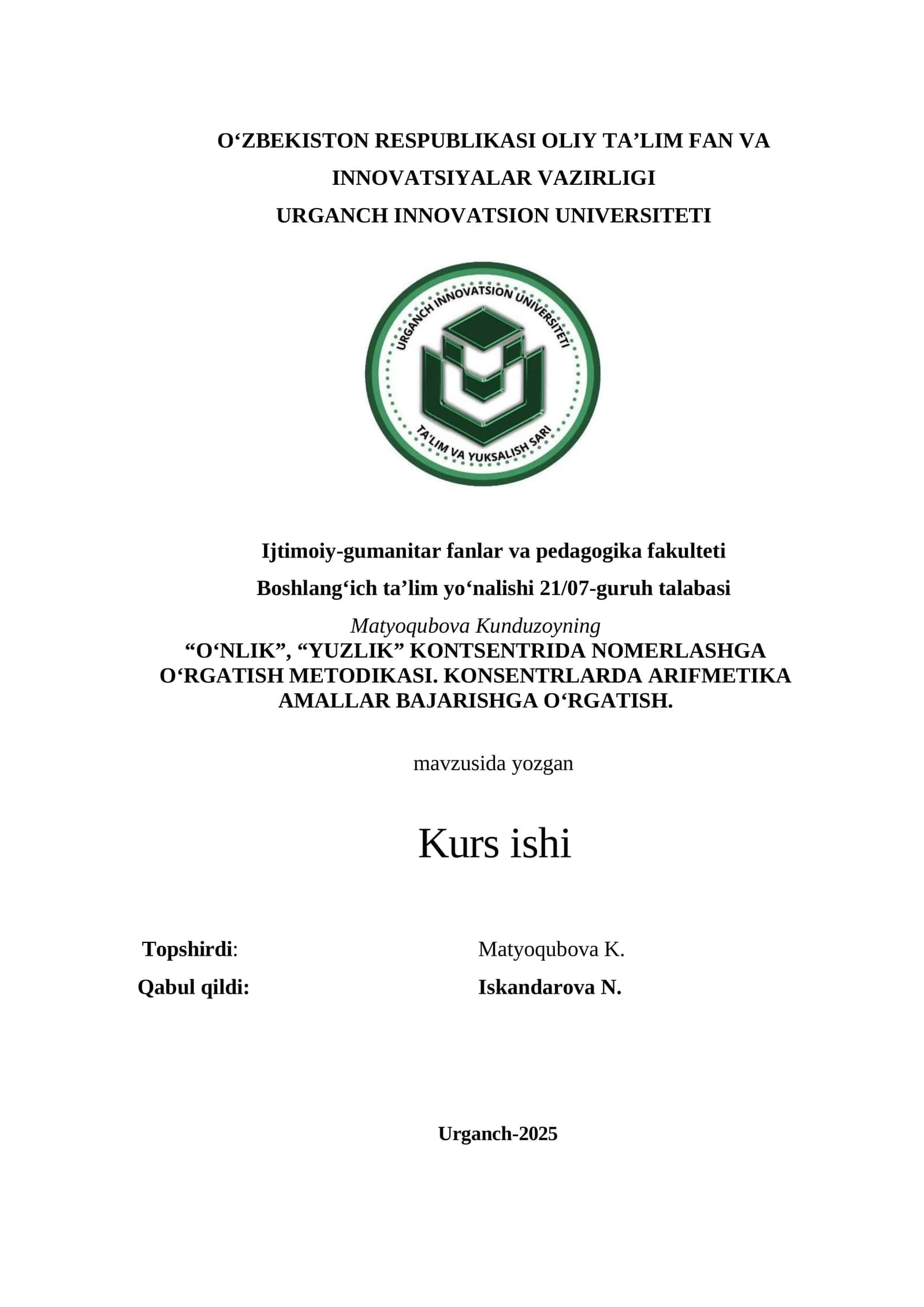 “O‘NLIK”, “YUZLIK” KONTSENTRIDA NOMERLASHGA O‘RGATISH METODIKASI. KONSENTRLARDA ARIFMETIKA AMALLAR BAJARISHGA O‘RGATISH 1