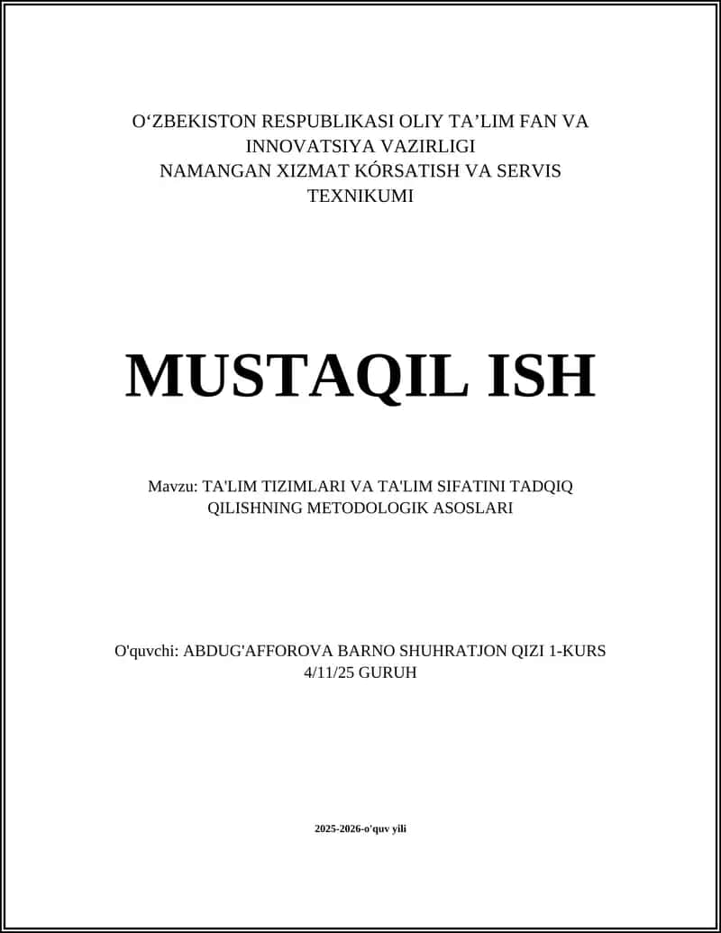 TA'LIM TIZIMLARI VA TA'LIM SIFATINI TADQIQ QILISHNING METODOLOGIK ASOSLARI 1