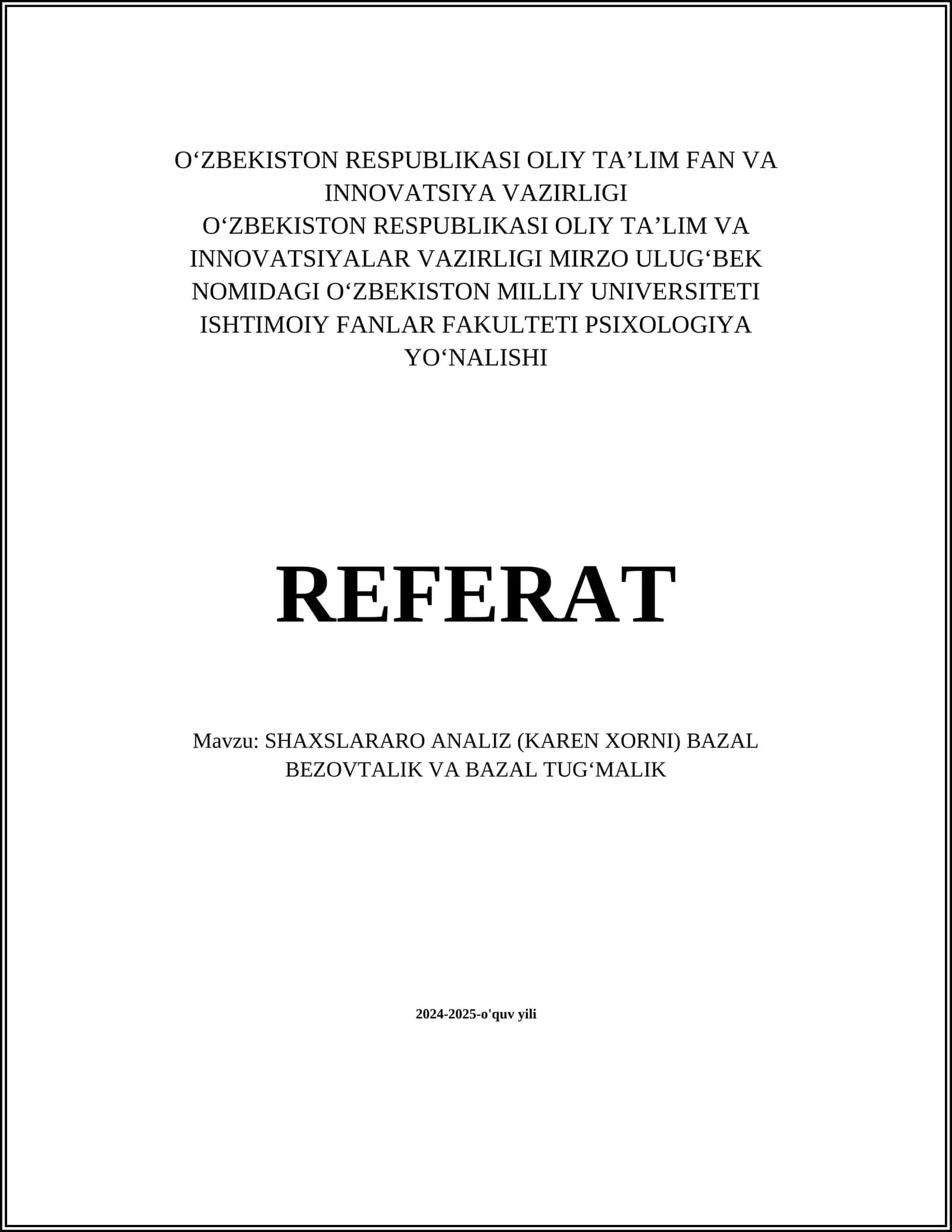 SHAXSLARARO ANALIZ (KAREN XORNI) BAZAL BEZOVTALIK VA BAZAL TUGʻMALIK 1