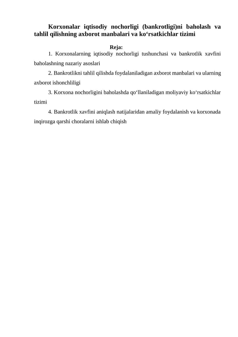 Korxonalar iqtisodiy nochorligi (bankrotligi)ni baholash va tahlil qilishning axborot manbalari va ko‘rsatkichlar tizimi 1