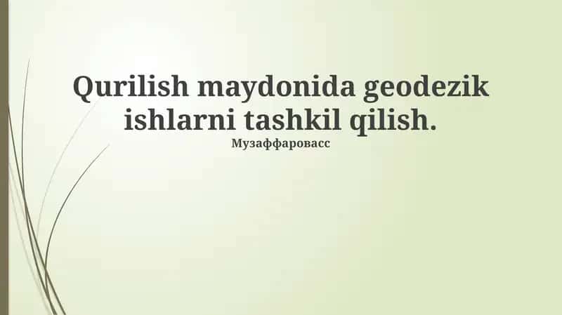 Geodezik ishlarni bajarish 1