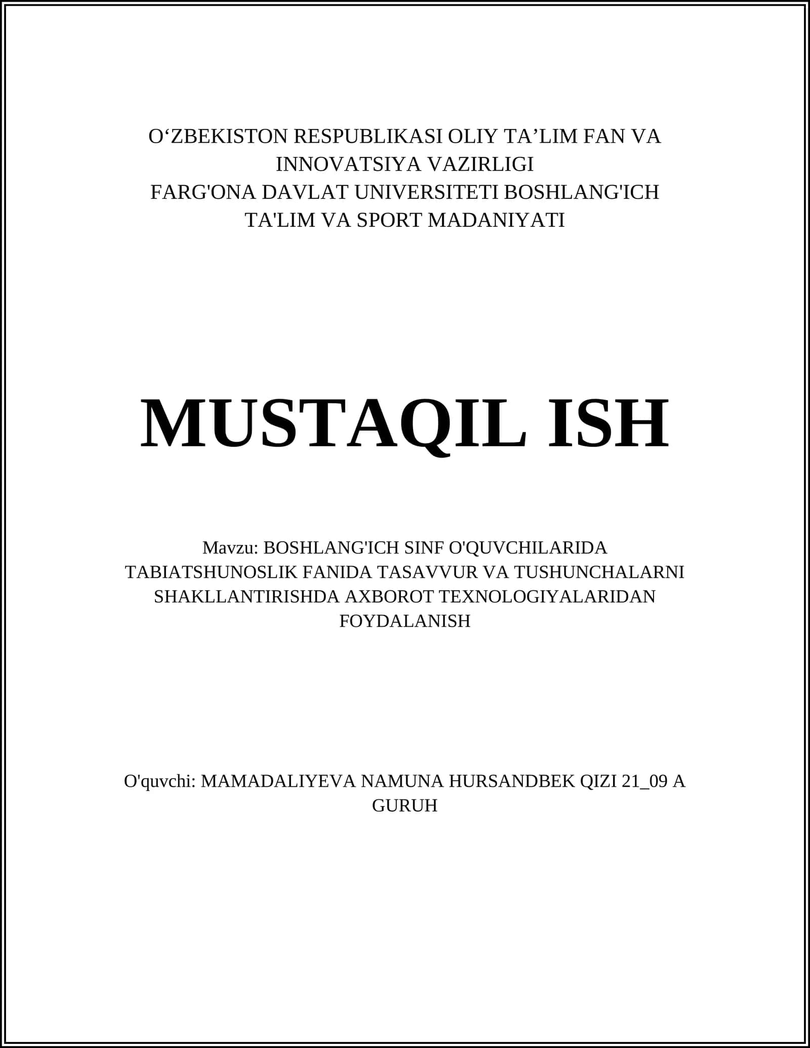 BOSHLANG'ICH SINF O'QUVCHILARIDA TABIATSHUNOSLIK FANIDA TASAVVUR VA TUSHUNCHALARNI SHAKLLANTIRISHDA AXBOROT TEXNOLOGIYALARIDAN FOYDALANISH 1