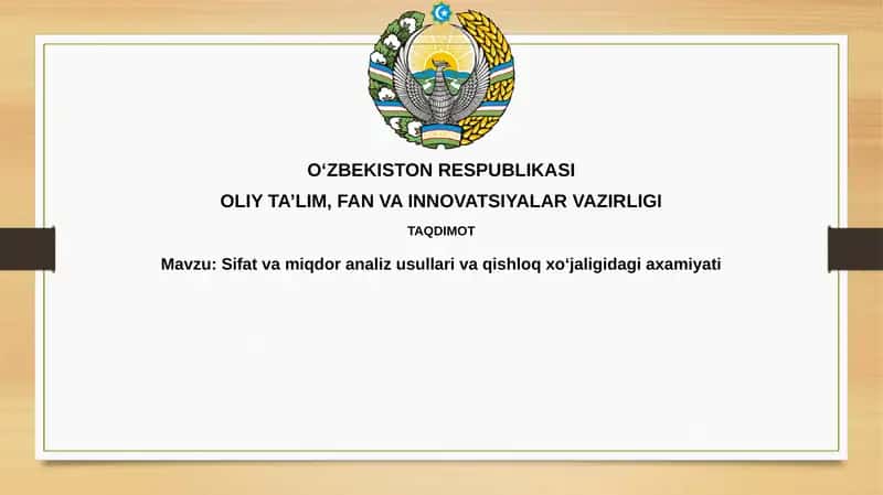 Sifat va miqdoriy tahlil usullari qishloq xo'jaligidagi axamiyat 1