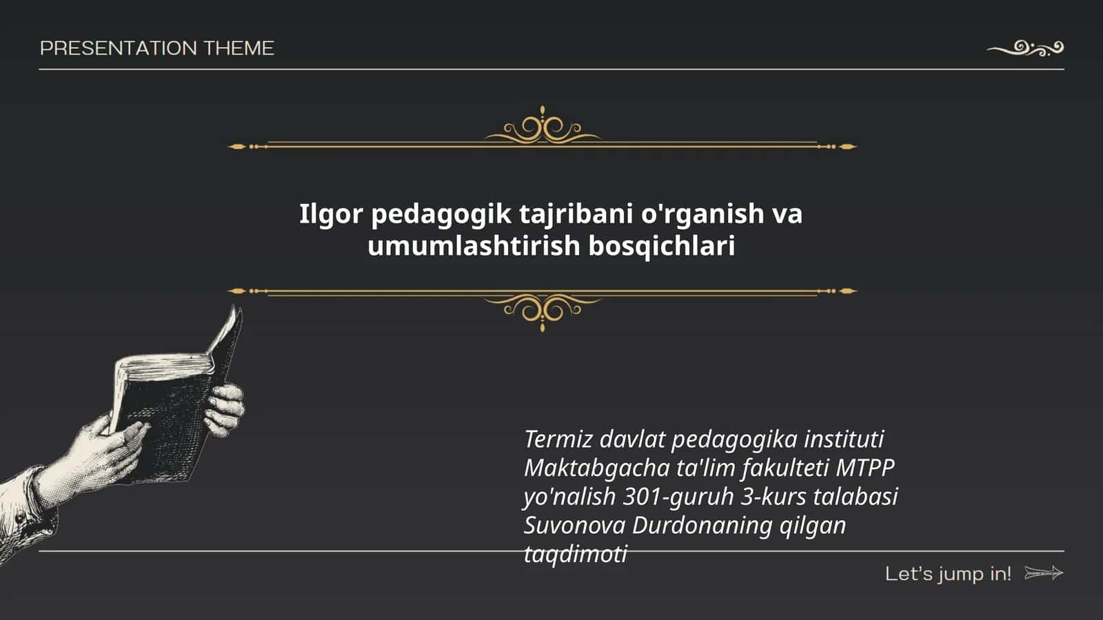 Ilgor pedagogik tajribani o'rganish va umumlashtirish bosqichlari 1