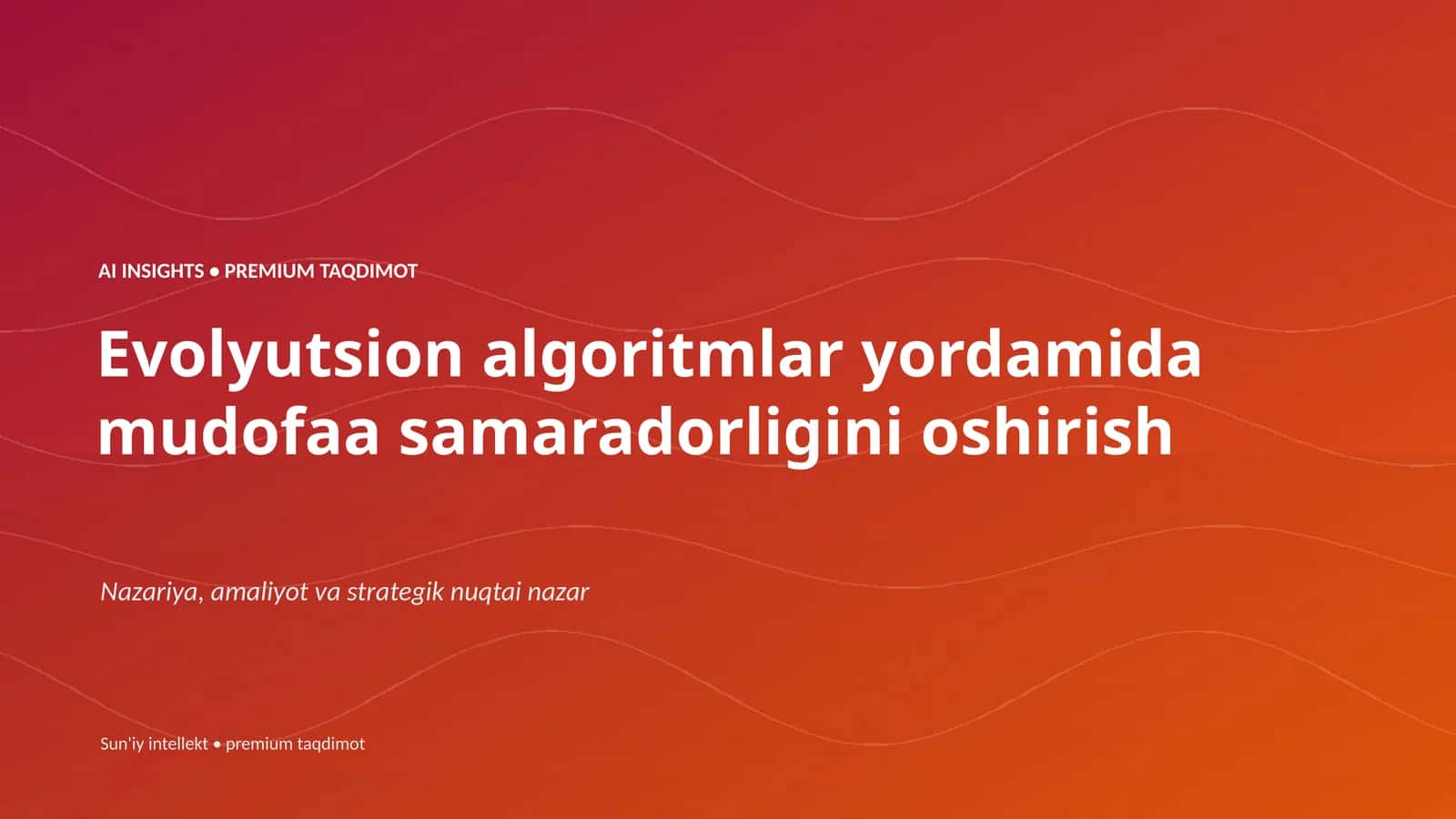 Evolyutsion algoritmlar yordamida mudofaa samaradorligini oshirish 1