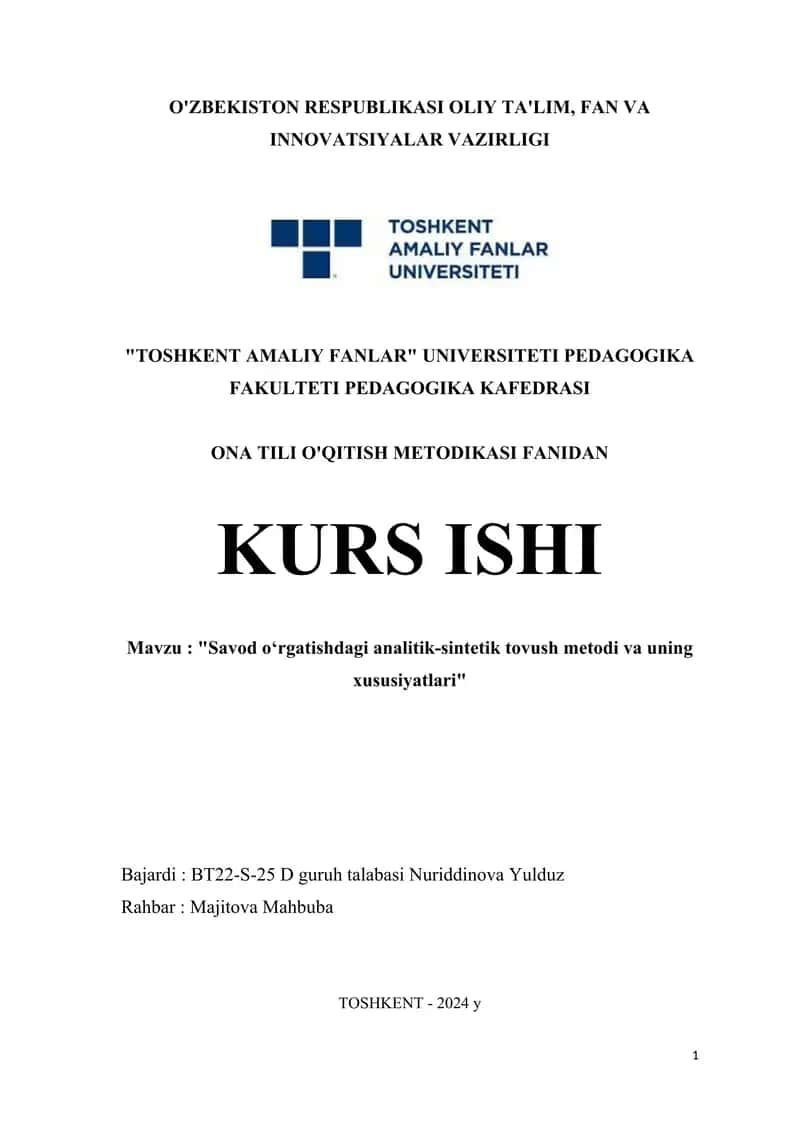 Savod oʻrgatishda analitik sintetik tovush metodi va uning xususiyatlari. 1