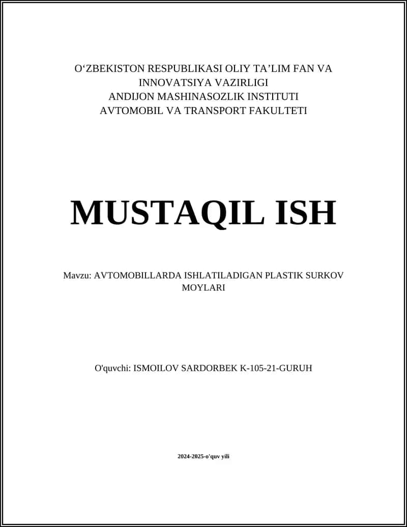 AVTOMOBILLARDA ISHLATILADIGAN PLASTIK SURKOV MOYLARI 1