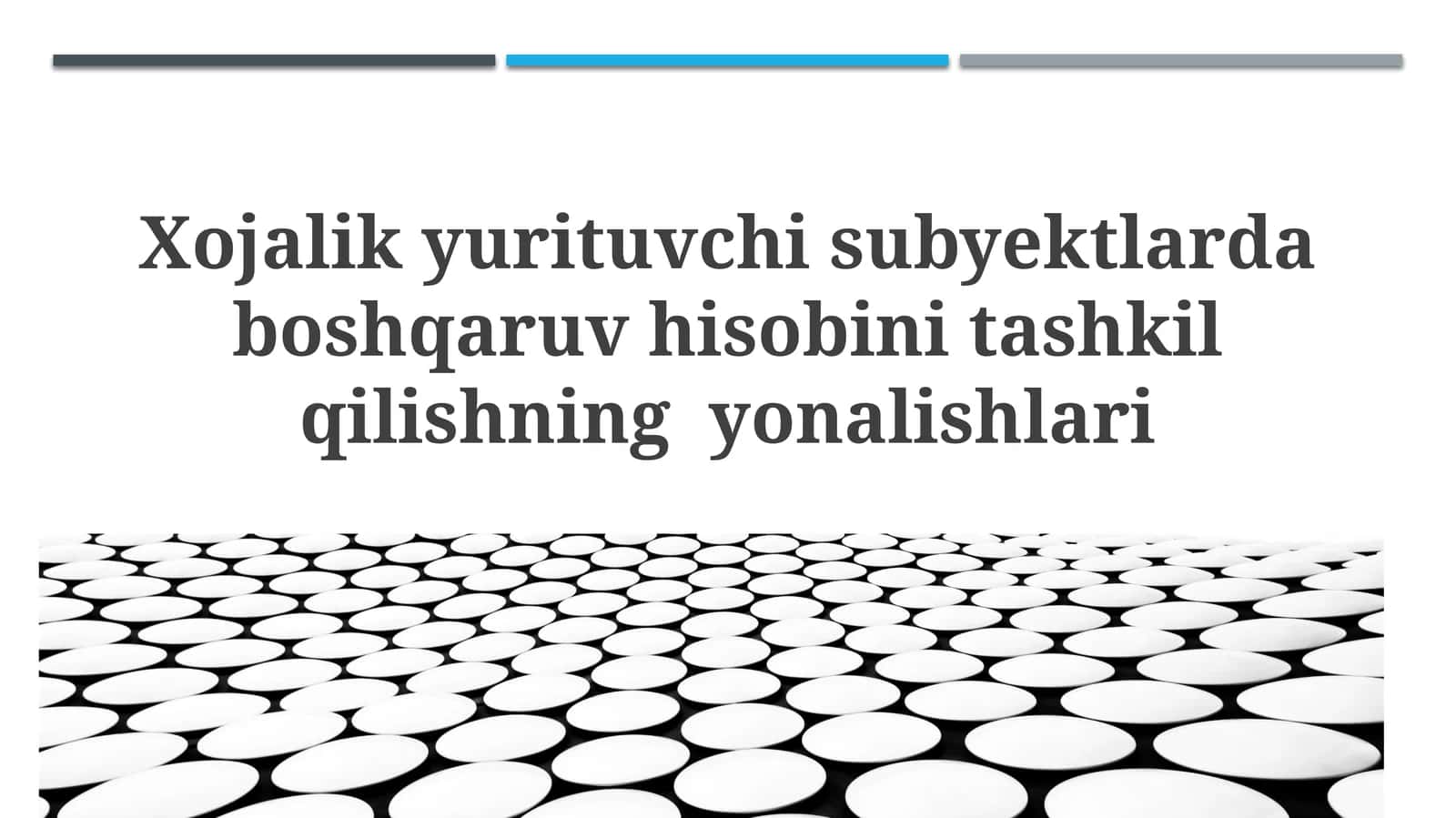 Xojalikyurituvchisubyektlardaboshqaruvhisobinitashkilqilishningyonalishlari 1