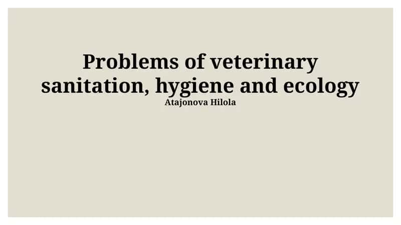 Problems of veterinary sanitation, hygiene and ecology 1