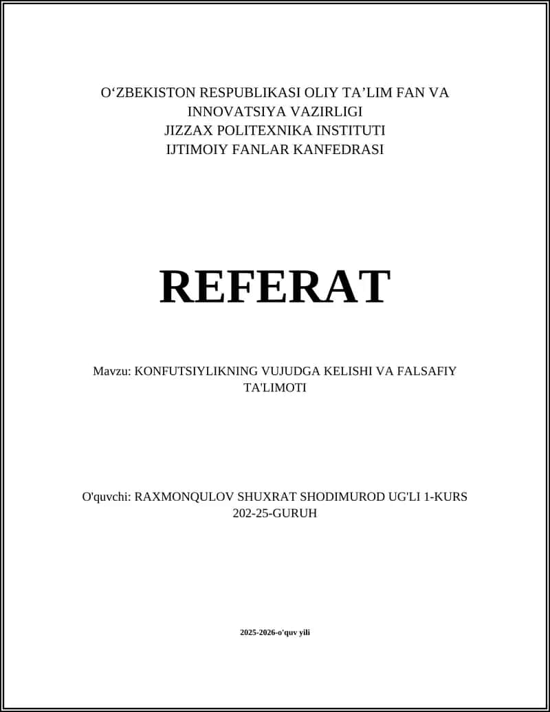 KONFUTSIYLIKNING VUJUDGA KELISHI VA FALSAFIY TA'LIMOTI 1